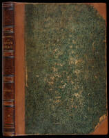 Wanderings in South America, The North-West of the United States, and the Antilles, in the Years 1812, 1816, 1820, & 1824. The Original Instructions for the Perfect Preservation of Birds, &c. for Cabinets of Natural History