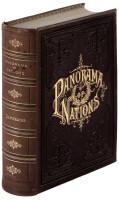 Panorama of Nations; Or, Journeys Among the Families of Men: A Description of Their Homes, Customs, Habits, Employments and Beliefs; Their Cities, Temples, Monuments, Literature and Fine Arts