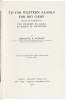 To Far Western Alaska for Big Game: Being an Account of Two Journeys to Alaska in Search of Adventure - 6