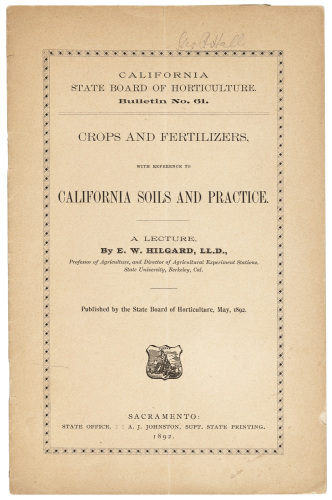 Crops and Fertilizers, with Reference to California Soils and Practice