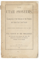 The Utah Pioneers: Celebration of the Entrance of the Pioneers into Great Salt Lake Valley