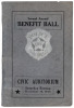 Second Annual Benefit Ball, Police San Diego. Civic Auditorium. Saturday Evening, December 16, 1922