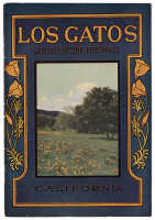 Los Gatos, California: Gem City of the Foothills
