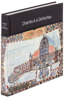 Charles A.A, Dellschau 1830-1923