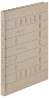 Eureka: A Prose Poem. An Essay on the Material and Spiritual Universe