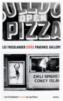 Three Lee Friedlander posters from San Francisco's Fraenkel Gallery
