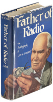 Father of Radio: The Autobiography of Lee de Forest