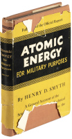 Atomic Energy for Military Purposes: The Official Report on the Development of the Atomic Bomb under the Auspices of the United States Government, 1940-45