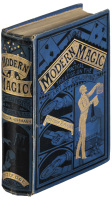 Modern Magic. A Practical Treatise on the Art of Conjuring