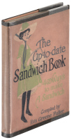 The Up-to-Date Sandwich Book: 400 Ways to Make a Sandwich