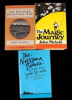 The Milagro Beanfield War; The Magic Journey; and, The Nirvana Blues - all signed