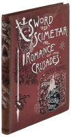 Sword and Scimetar: The Romance of the Crusades