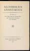 Alcoholics Anonymous: The Story of How More Than Six Thousand Men and Women Have Recovered from Alcoholism - 4