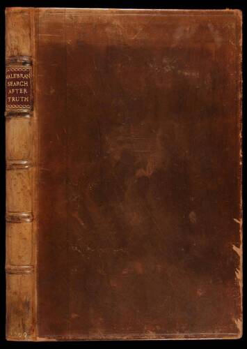 Father Malebranche his Treatise Concerning the Search After Truth...To Which is Added the Author&rsquo;s Treatise of Nature and Grace...Together With his Answer to the Animadversions Upon the First Volume: his Defence Against the Accusations of Monsieur De la V