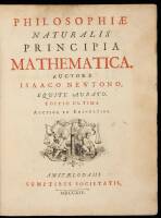 Philosophiae Naturalis Principia Mathematica. [Bound with] Arithmetica Universalis; Sive de Compostione et Resolutione Arithmetica Liber.