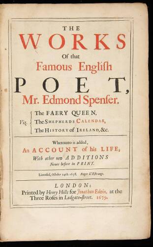 The Works of that Famous English Poet Mr. Edmond Spenser