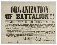 Organization of Batallion!! Head-Quarters 4th Brigade C.V.M. Captain Alden Rackliff Comanding Auburn Greys, is hereby appointed to hold an election of the Commissioned Officers...