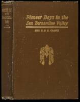 Pioneer Days in the San Bernardino Valley
