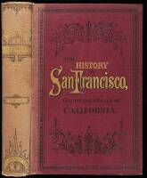 A History of the City of San Francisco...