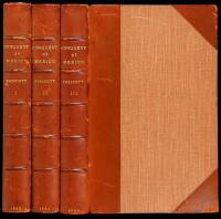 History of the Conquest of Mexico, with a Preliminary View of the Ancient Mexican Civilization, and the Life of the Conqueror, Hernando Cort&eacute;s