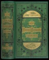The Rocky Mountain Saints: A Full and Complete History of the Mormons...
