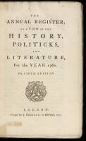 The Annual Register, or a View of the History, Politicks, and Literature for the Year 1760