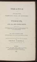 Treatise on the Construction, Preservation, Repair and Improvement of the Violin and All Bow Instruments