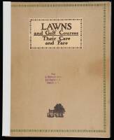 Lawns and Golf Courses: Their Care and Fare