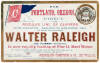WALTER RALEIGH