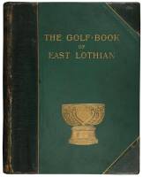 The Golf-Book of East Lothian