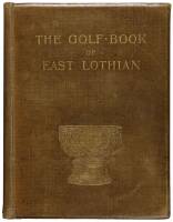 The Golf-Book of East Lothian