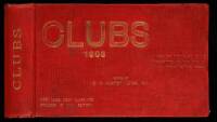 Clubs: A List of English Clubs in All Parts of the World for 1906, Fourteenth Year