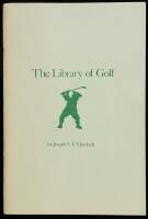 The Library of Golf: 1743-1966, Revised, 1967-1977, Added