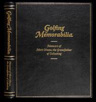 Golfing Memorabilia: Memoirs of Mort Olman, the Grandfather of Collecting - "Special Glasgow Green" Edition