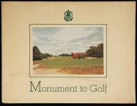 Monument to Golf: [George A. Crump]