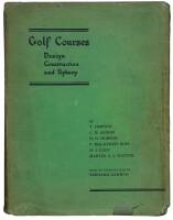 Golf Courses: Design, Construction and Upkeep