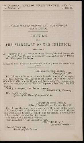 Indian War in Oregon and Washington Territories: Letter from the Secretary of the Interior, Transmitting... the report of J. Ross Browne on the subject of the Indian War in Oregon and Washington Territories
