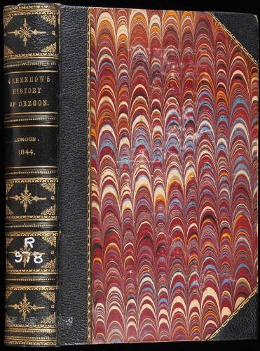 The History of Oregon and California, and the Other Territories on the North-West Coast of North America; Accompanied by a Geographical View and Map of Those Countries, and a Number of Documents as Proofs and Illustrations of the History