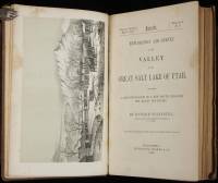 Exploration and Survey of the Valley of the Great Salt Lake of Utah, Including a Reconnaissance of a New Route Through the Rocky Mountains