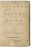The Psalter or Psalms of David, Pointed as They are to be Sung or Said in Churches. With the Order for Morning and Evening Prayer Daily Throughout the Year.