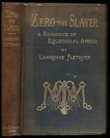 Zero the Slaver: A Romance of Equatorial Africa