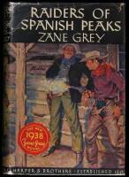 Raiders of the Spanish Peaks