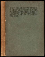 Gothic Architecture: A Lecture for the Arts and Crafts Exhibition Society