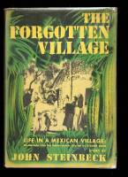 The Forgotten Village: Life in a Mexican Village