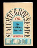 Slaughterhouse-Five; or, the Children's Crusade: A Duty-Dance with Death