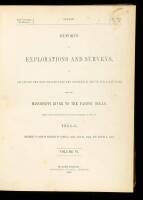 Report of Lieut. Henry L. Abbot, Corps of Topographical Engineers upon Explorations for a Railroad Route, from the Sacramento Valley to the Columbia River, made by Lieut. R.S. Williamson, Corps of Topographical Engineers...