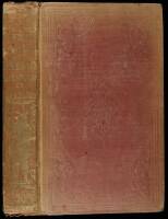 Ten Years In Oregon. Travels and Adventures of Doctor E. White and Lady West of the Rocky Mountains; with Incidents of Two Sea Voyages Via Sandwich Islands Around Cape Horn; Containing also a Brief History of the Missions and Settlement of the Country...