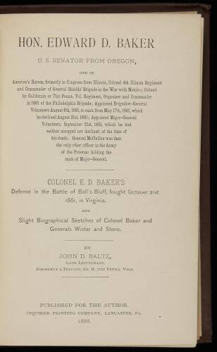 Hon. Edward D. Baker, U.S. Senator From Oregon, One of America's Heroes, Formerly in Congress from Illinois...
