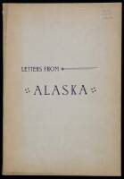 Letters From Alaska and the Pacific Coast