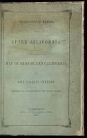 Geographical Memoir Upon Upper California...